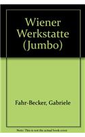 Wiener Werkstatte: (Jumbo S.)