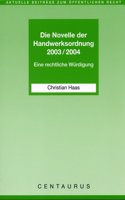 Die Novelle der Handwerksordnung 2003/2004
