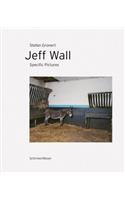 Jeff Wall - Specific Pictures