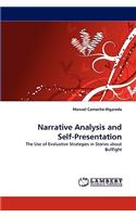 Narrative Analysis and Self-Presentation