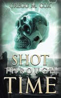 Shot Through Time
