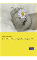 Erste Hilfe - Leitfaden bei plötzlichen Unglücksfällen