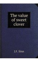 The value of sweet clover