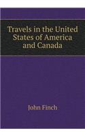 Travels in the United States of America and Canada