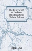 Hebrew text of the Book of Ecclesiasticus; (Hebrew Edition)