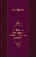 Der Text Des Septuaginta-Psalters (German Edition)