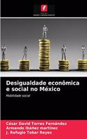 Desigualdade econômica e social no México