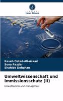 Umweltwissenschaft und Immissionsschutz (II)