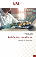 Satisfaction des clients