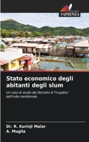 Stato economico degli abitanti degli slum
