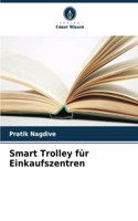 Smart Trolley für Einkaufszentren