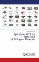 Split Gate JLFET for Detection of Biological Molecule