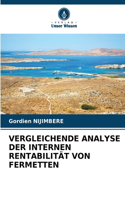 Vergleichende Analyse Der Internen Rentabilität Von Fermetten