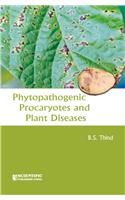 Phytopathogenic Procaryotes and Plant Diseases