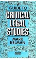 A Guide to Critical Legal Studies