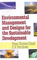 Environmental Management and Designs for the Sustainable Development (2 Vols)