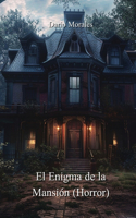 Enigma de la Mansión (Horror)