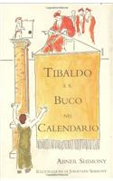Tibaldo e il buco nel calendario