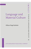 Language and Material Culture