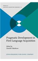 Pragmatic Development in First Language Acquisition