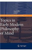 Topics in Early Modern Philosophy of Mind