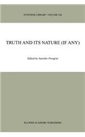 Truth and Its Nature (If Any)