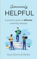 Genuinely Helpful: A Practical Guide to Effective University Websites