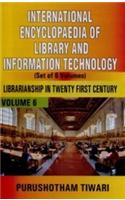 International Encyclopaedia of Library and Information Technology (Set of 6 Volumes)