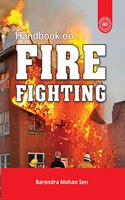 Handbook On Fire Fighting