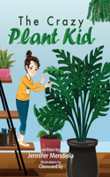 Crazy Plant Kid