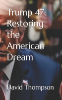 Trump 47