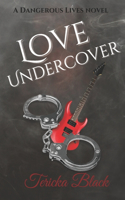 Love Undercover