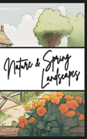 Nature & Spring Landscapes Coloring Book for Adults