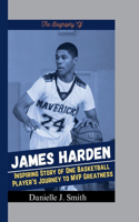 Biography Of James Harden