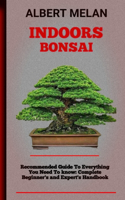 Indoors Bonsai