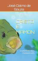 Cristo E Mamon