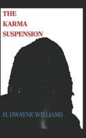 The Karma Suspension