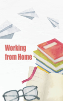 Working From Home