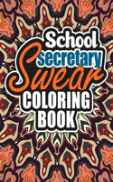 School Secretary Swear Coloring Book