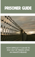 Prisoner Guide