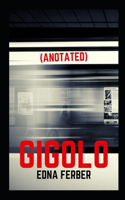 Gigolo Annotated