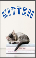 Kitten: Coloring Book for Kids with Fun, Easy, and Relaxing High-quality images