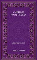 A Message from the Sea - Large Print Edition