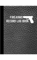 Firearms Record Log Book: Inventory Log Book, Firearms Acquisition And Disposition Insurance Organizer Record Book, Grey Cover