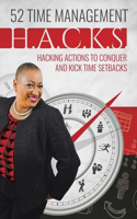 52 Time Management H.A.C.K.S.