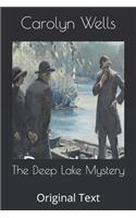 The Deep Lake Mystery: Original Text