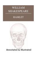 Revision Guide Hamlet "The Annotated & Illustrated Classic