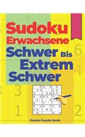 Sudoku Erwachsene Schwer Bis Extrem Schwer: Denksport Für Senioren - Rätselbuch Für Erwachsene