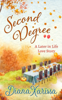 Second Degree: (4 Later in Life Love Stories)