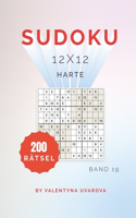 Sudoku: 200 Harte Rätsel 12x12 band. 19(19 Sudoku)